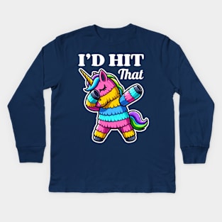 I'd Hit That Pinata Dabbing Unicorn Cute Kids Long Sleeve T-Shirt